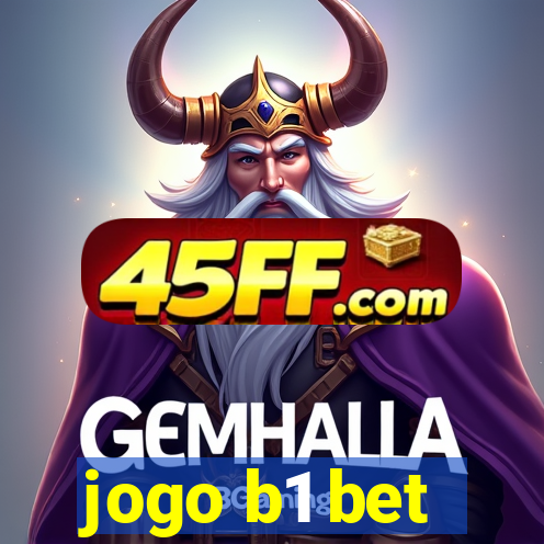 jogo b1 bet